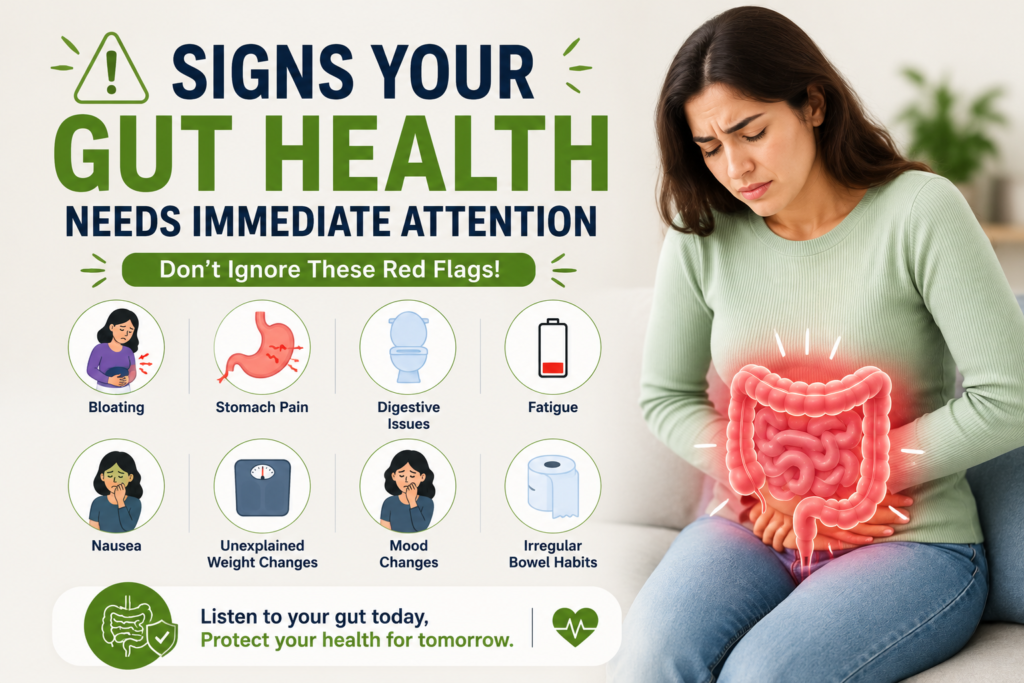 Signs Your Gut Health Needs Immediate Attention